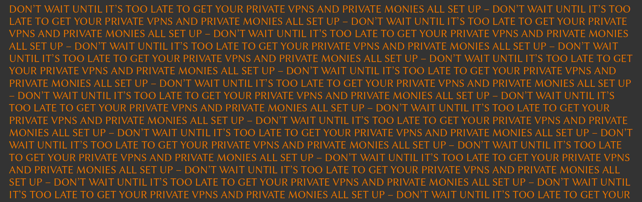 Dear Utah Residents: Get VPNs Ready!